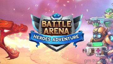 Battle Arena Heroes Adventure