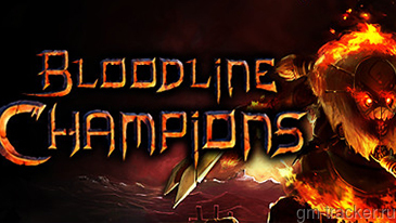 Bloodline Champions